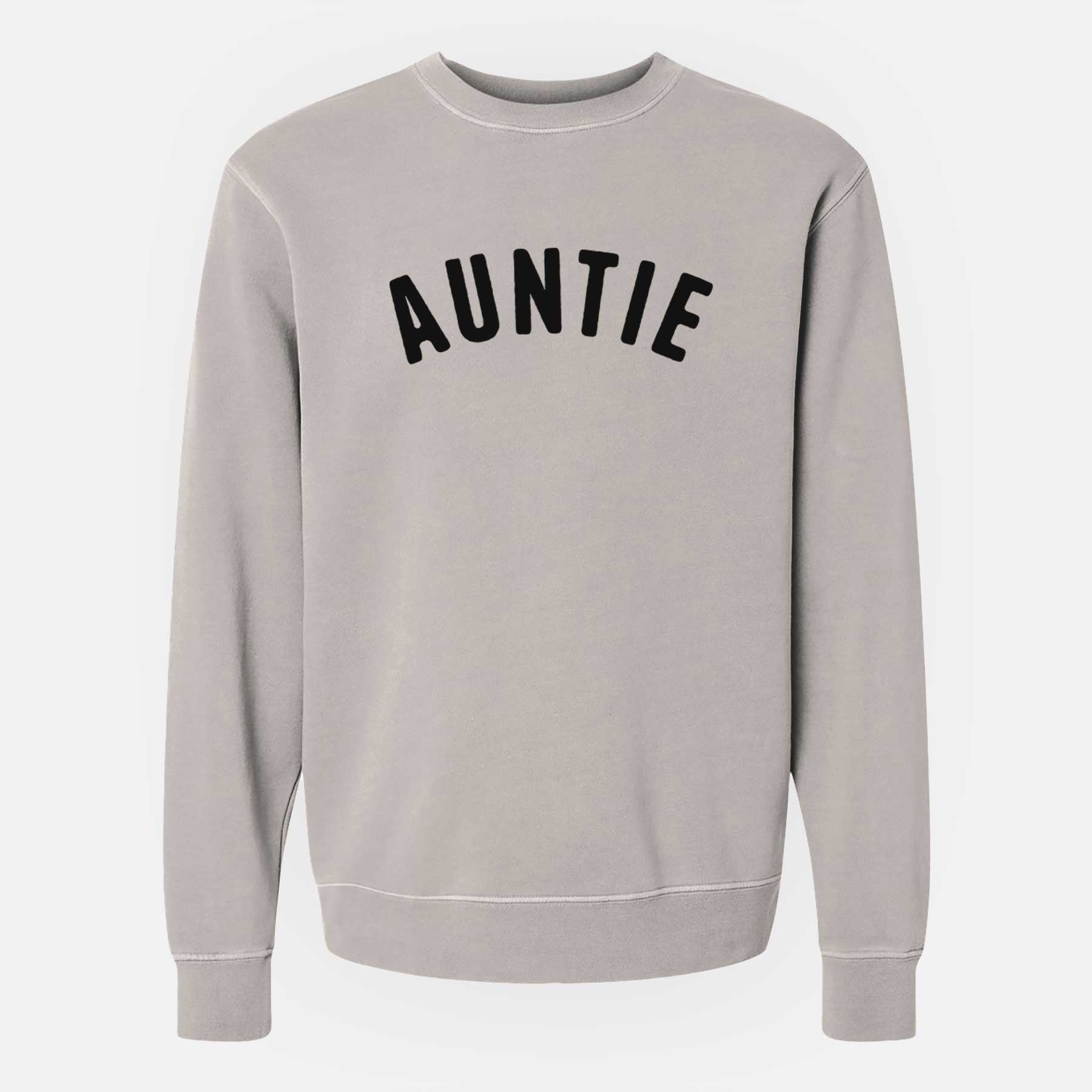 Auntie - Articulate Collection - Unisex Pigment Dyed Crew Sweatshirt