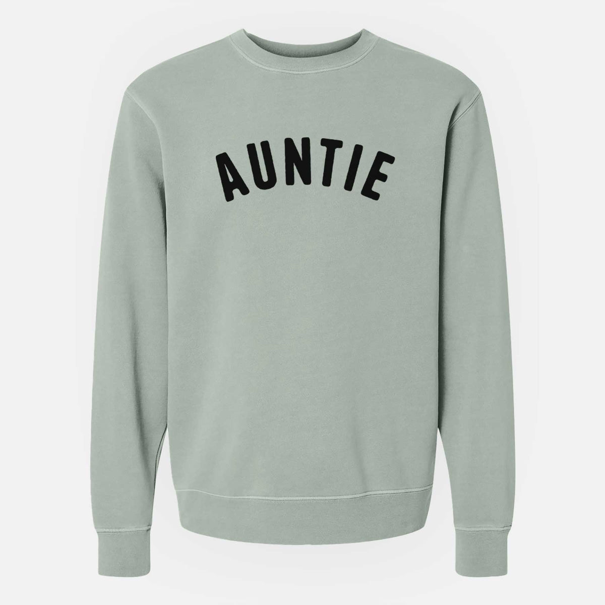 Auntie - Articulate Collection - Unisex Pigment Dyed Crew Sweatshirt