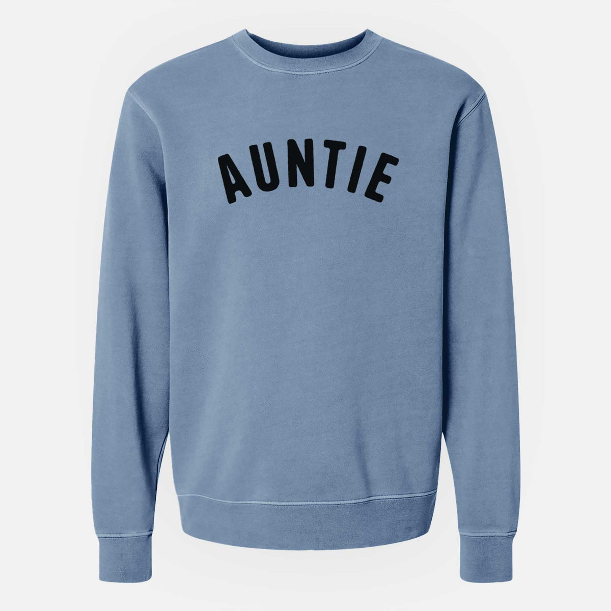 Auntie - Articulate Collection - Unisex Pigment Dyed Crew Sweatshirt