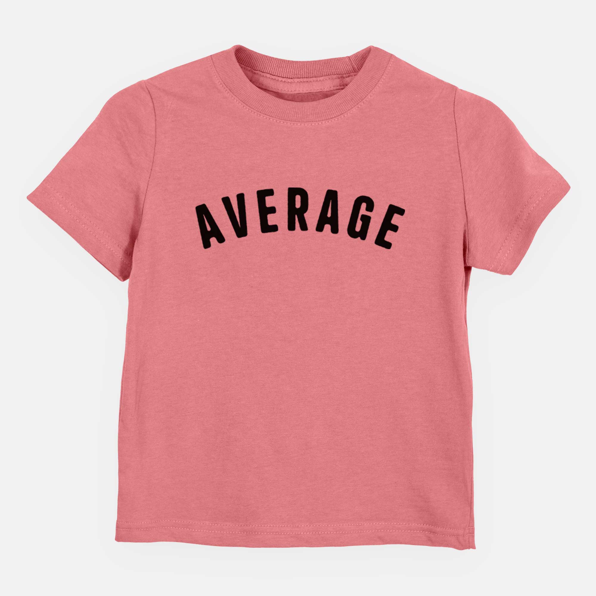 Average - Articulate Collection - Kids/Youth/Toddler Shirt