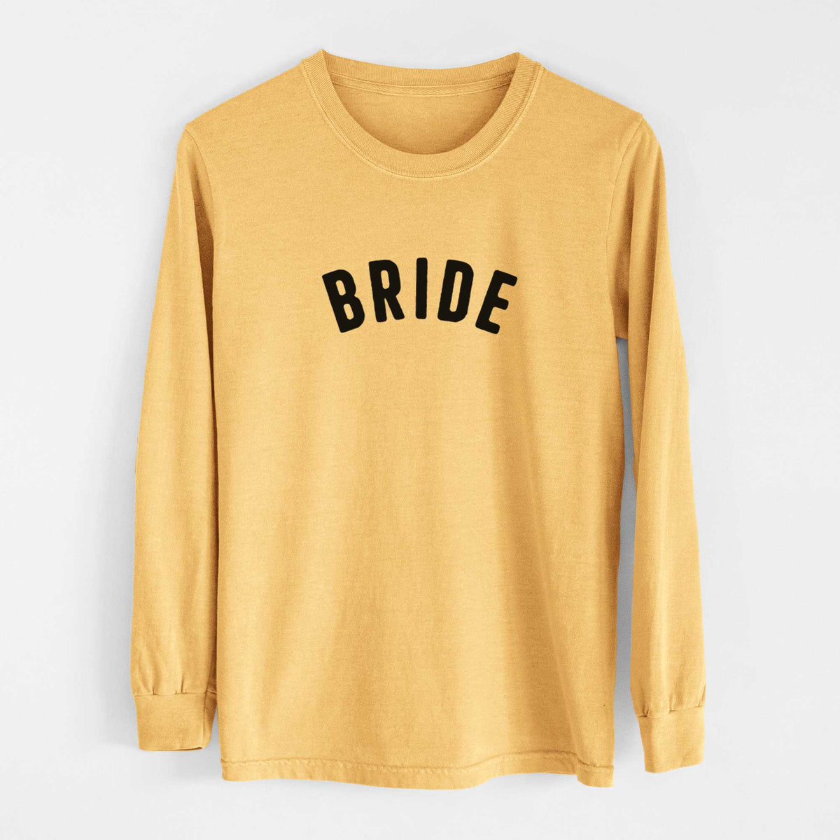 Bride - Articulate Collection - Heavyweight 100% Cotton Long Sleeve