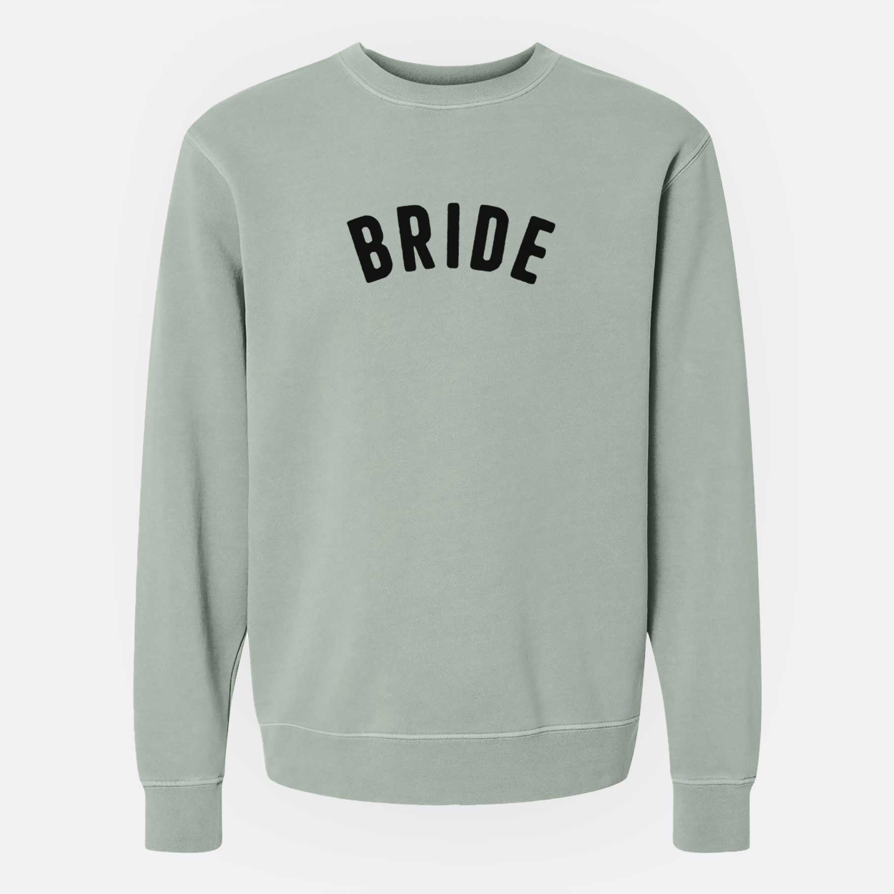 Bride - Articulate Collection - Unisex Pigment Dyed Crew Sweatshirt