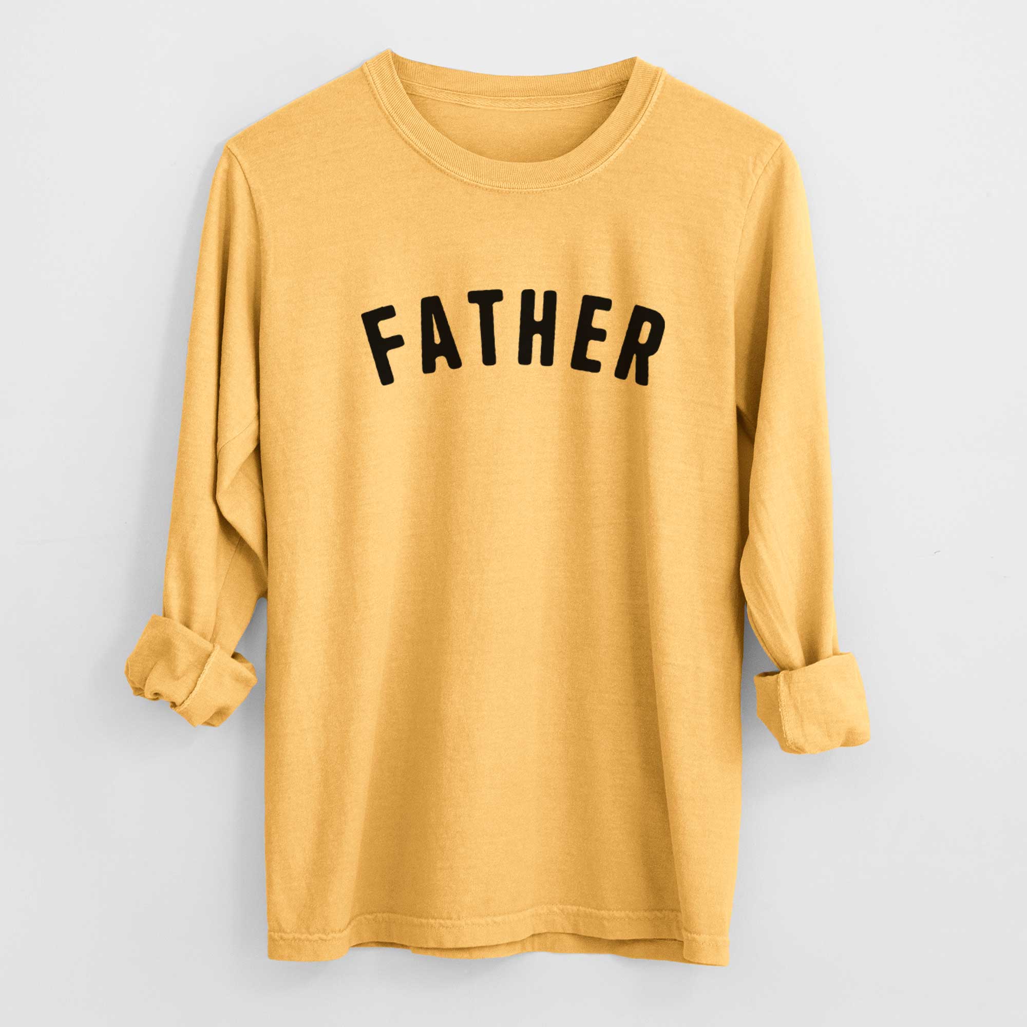 Father - Articulate Collection - Heavyweight 100% Cotton Long Sleeve