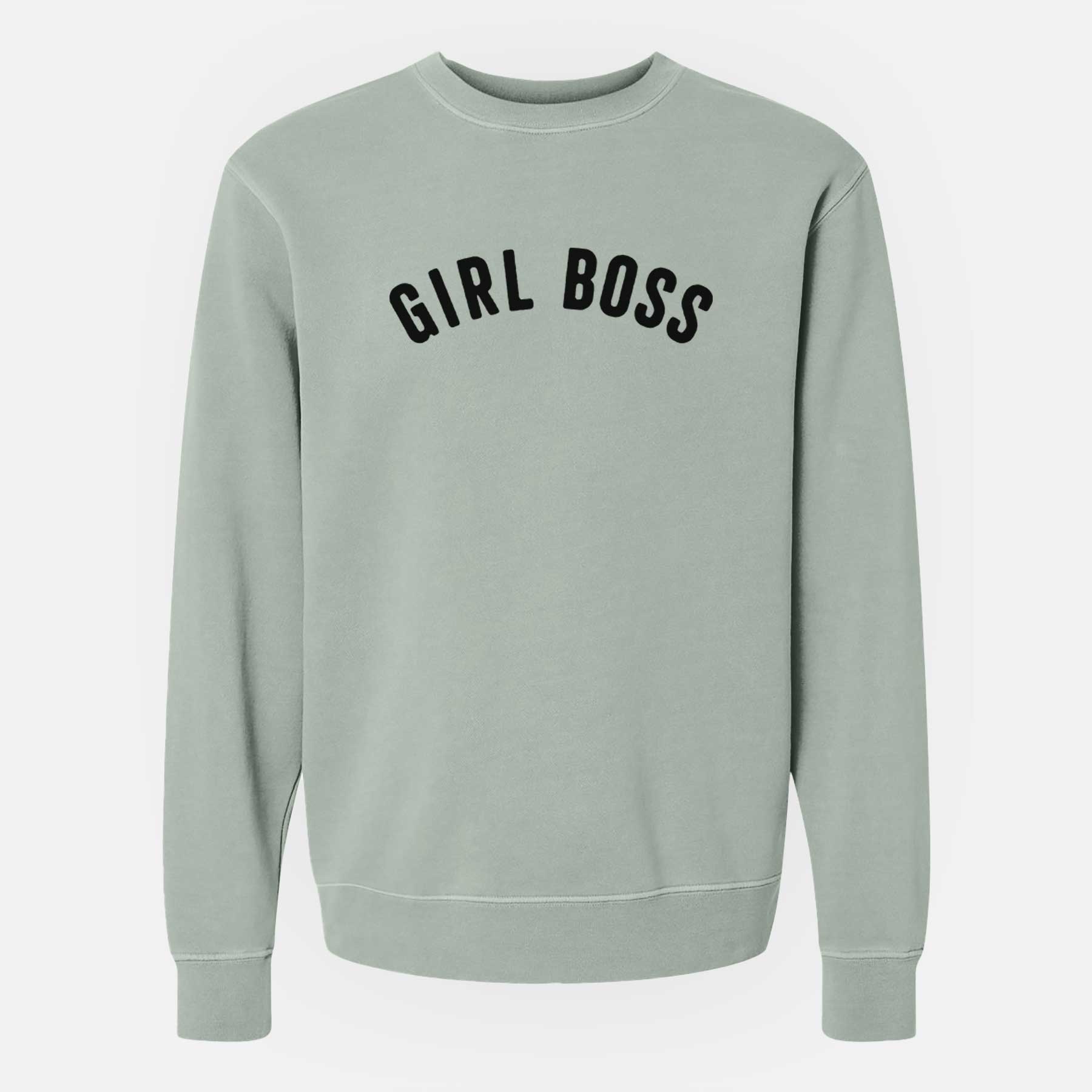 Girl Boss - Articulate Collection - Unisex Pigment Dyed Crew Sweatshirt