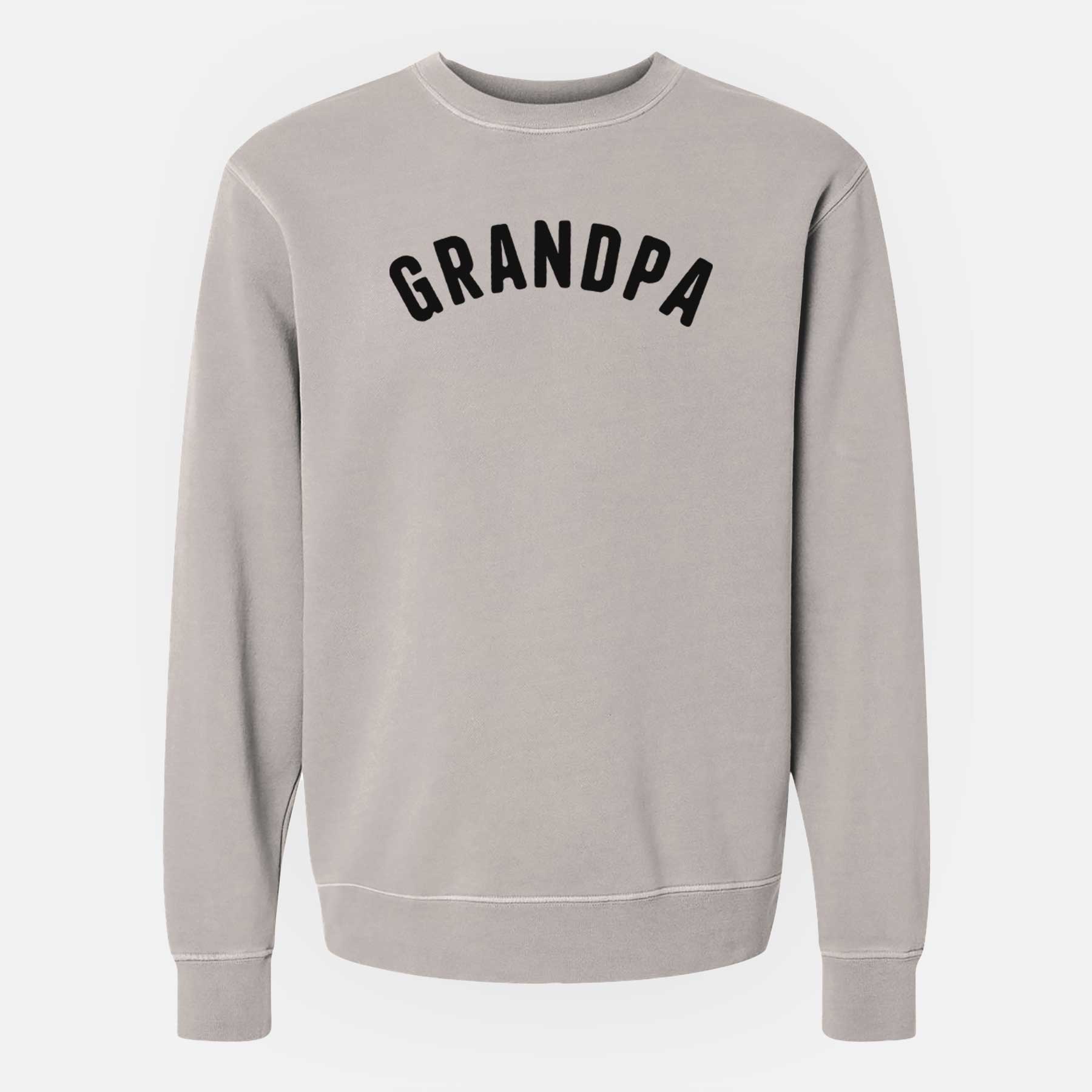 Grandpa - Articulate Collection - Unisex Pigment Dyed Crew Sweatshirt