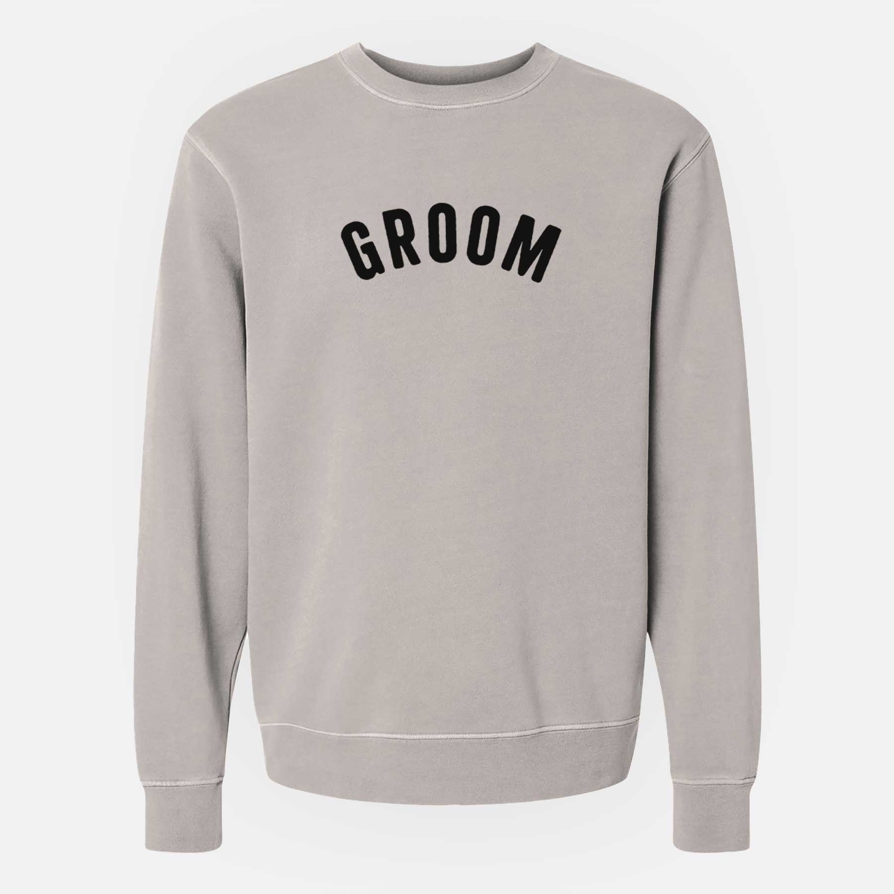 Groom - Articulate Collection - Unisex Pigment Dyed Crew Sweatshirt