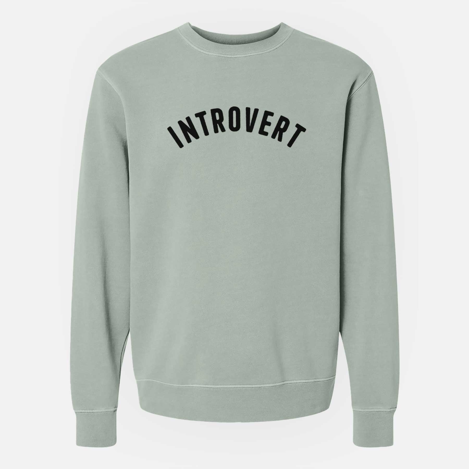 Introvert - Articulate Collection - Unisex Pigment Dyed Crew Sweatshirt