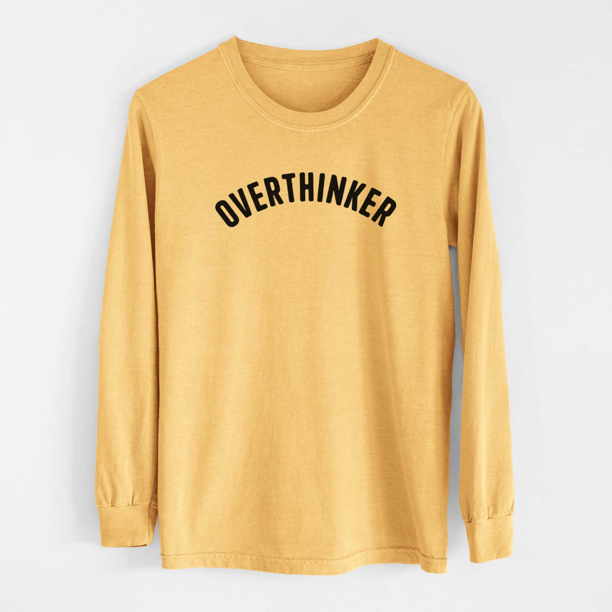 Overthinker - Articulate Collection - Heavyweight 100% Cotton Long Sleeve