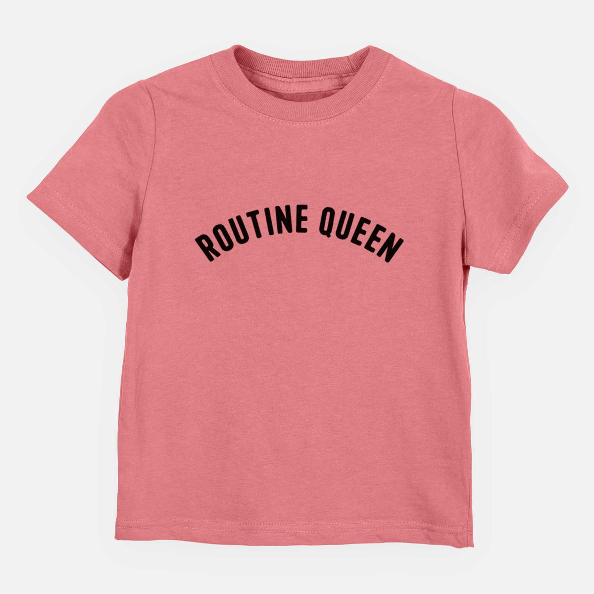 Routine Queen - Articulate Collection - Kids/Youth/Toddler Shirt