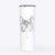 Ella the French Bulldog - 20oz Skinny Tumbler