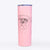 Ellie the Boxer - 20oz Skinny Tumbler