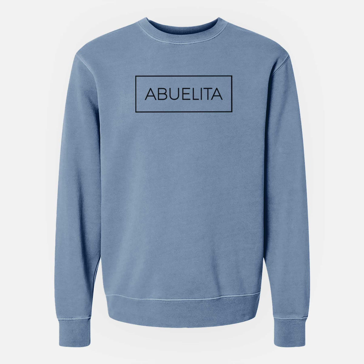 Abuelita Boxed - 1 Line - Unisex Pigment Dyed Crew Sweatshirt