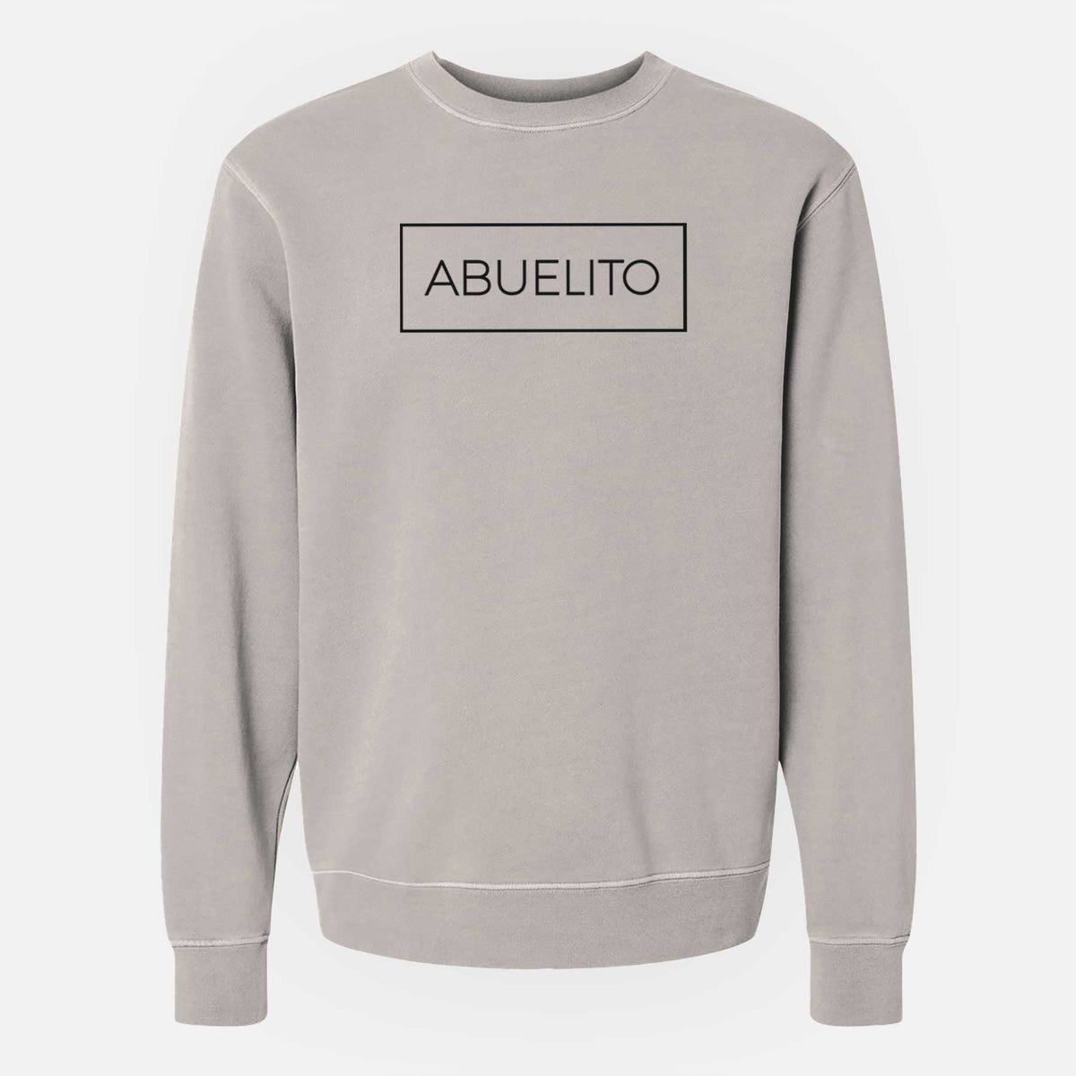 Abuelito Boxed - 1 Line - Unisex Pigment Dyed Crew Sweatshirt
