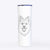 Ari the Icelandic Sheepdog - 20oz Skinny Tumbler