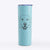 Booney the Labrador Retriever - 20oz Skinny Tumbler