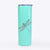 Dragonfly - 20oz Skinny Tumbler