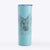 Geddy the Shiloh Shepherd - 20oz Skinny Tumbler