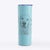 Loganator the Golden Retriever - 20oz Skinny Tumbler