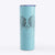 Patrick the Papillon - 20oz Skinny Tumbler