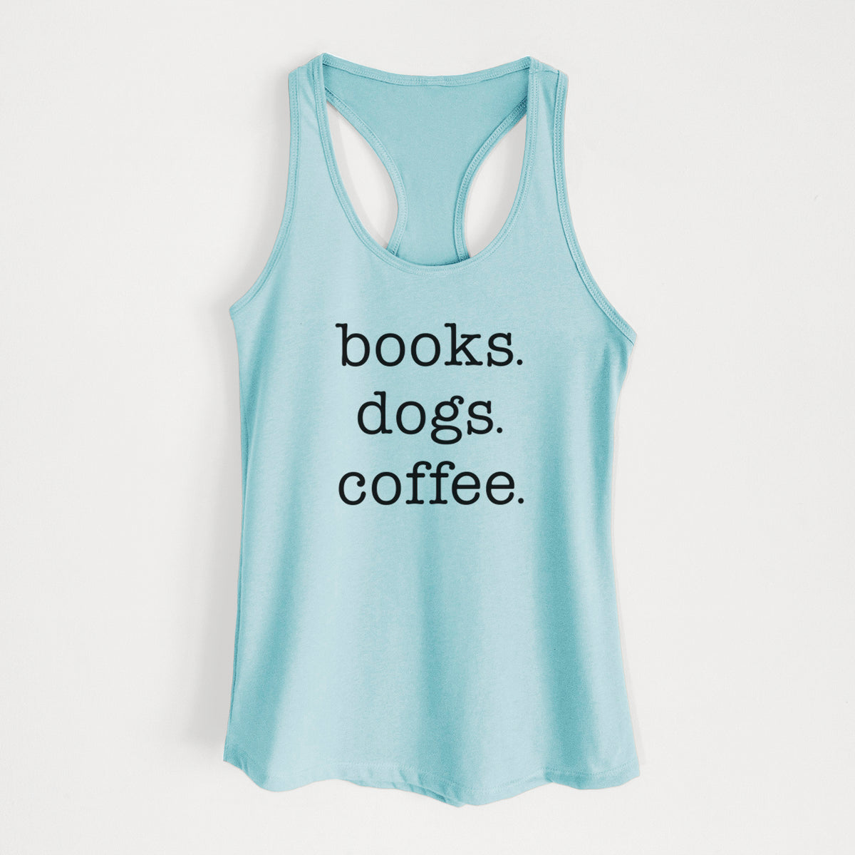 books. dogs. coffee. - Women's Racerback Tanktop