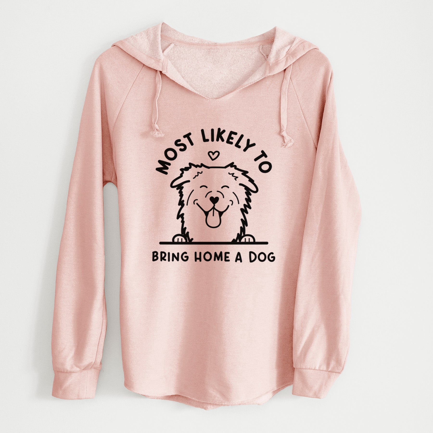 Most Likely to Bring Home a Dog - Aussie - Cali Wave Hooded Sweatshirt