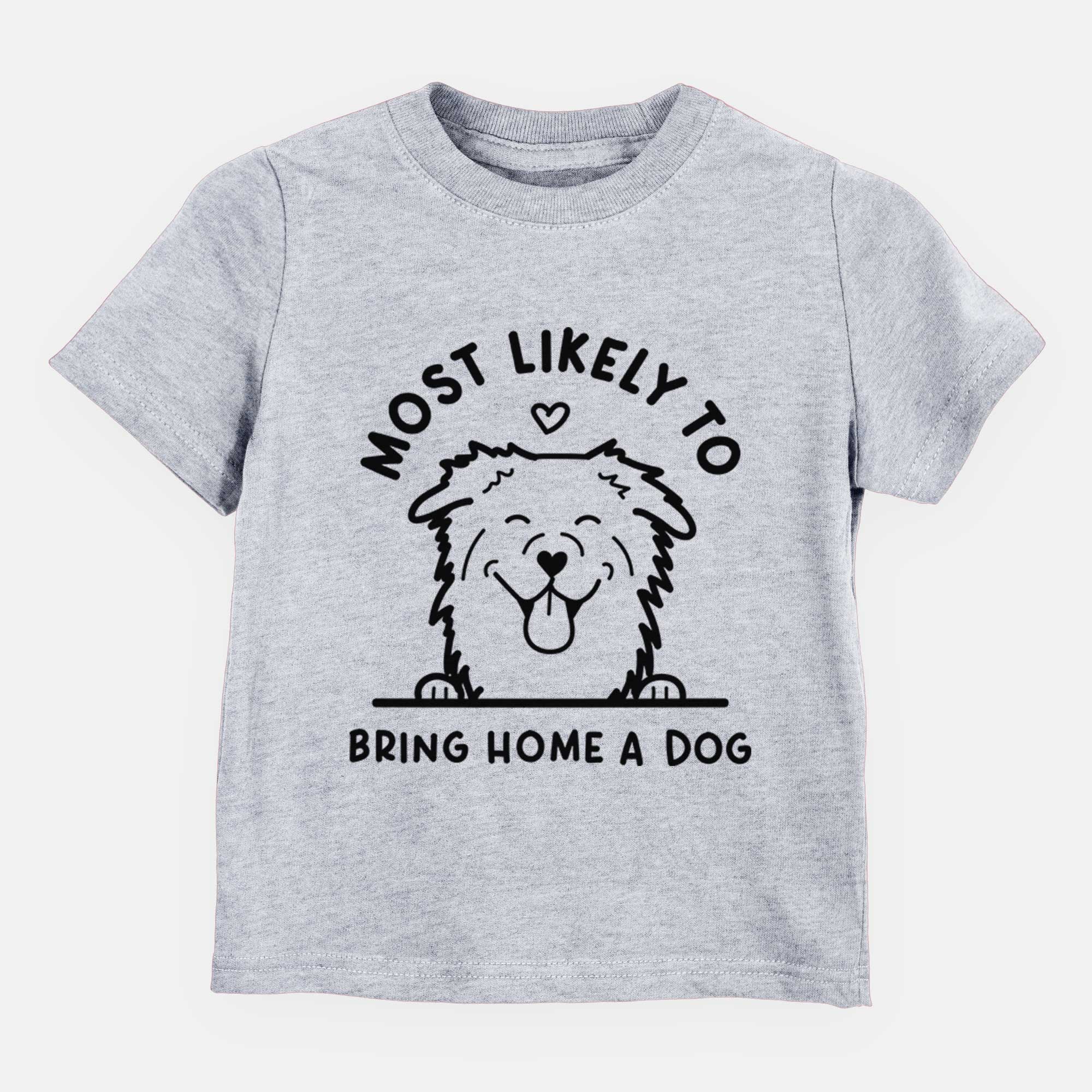 Most Likely to Bring Home a Dog - Aussie - Kids/Youth/Toddler Shirt