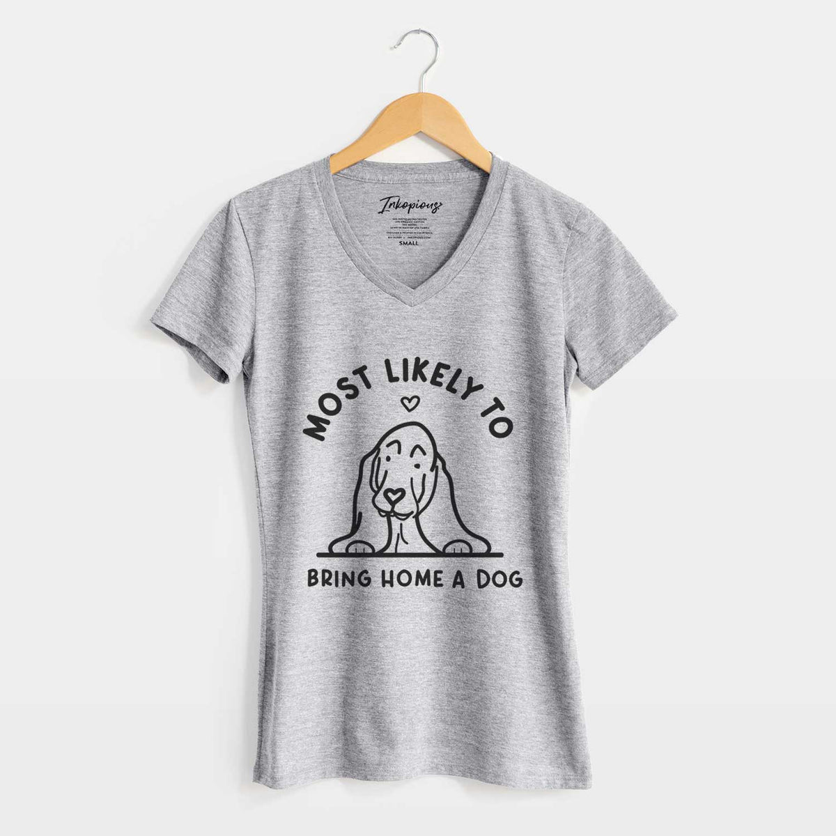 Most Likely to Bring Home a Dog - Basset Hound - Women's V-neck Shirt
