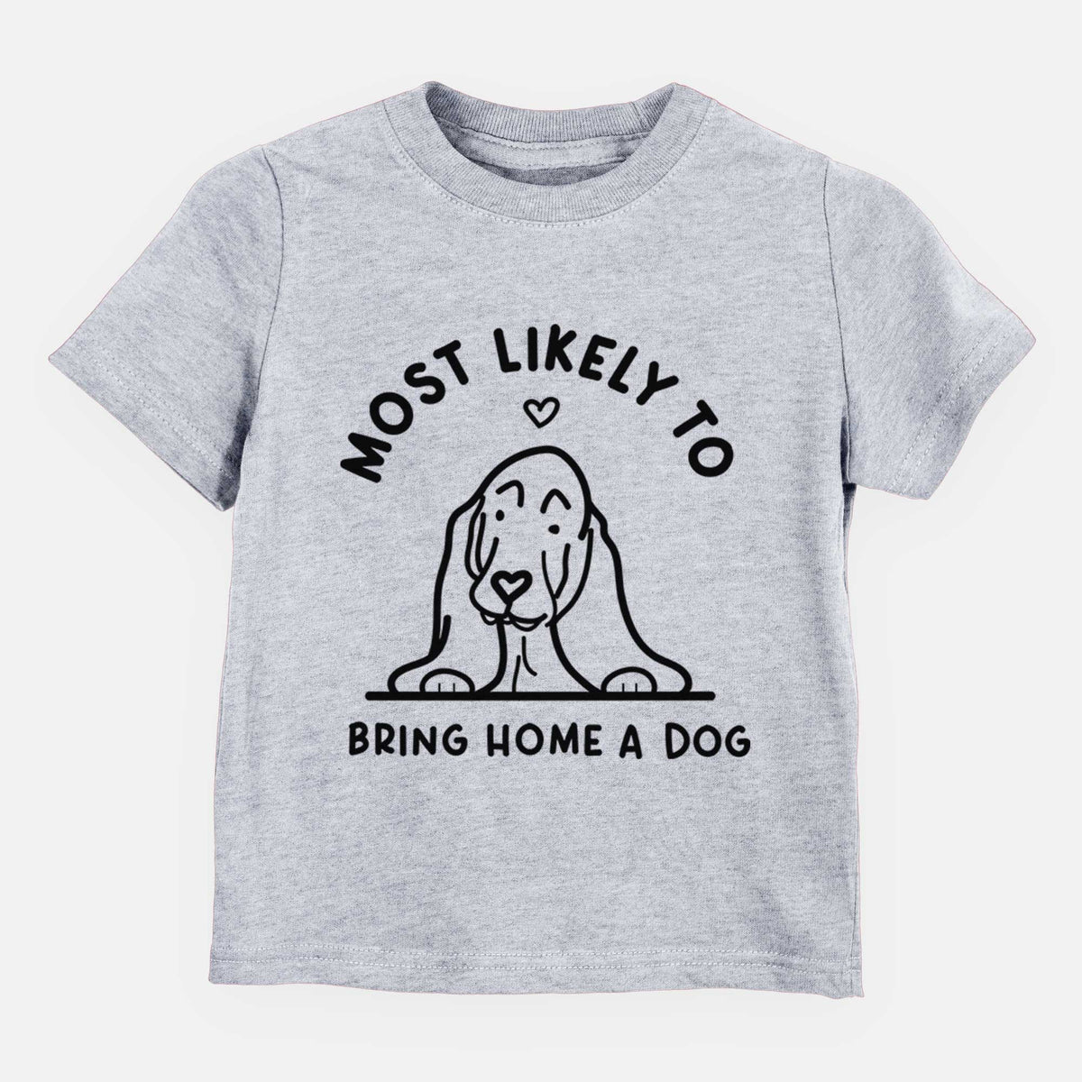 Most Likely to Bring Home a Dog - Basset Hound - Kids/Youth/Toddler Shirt