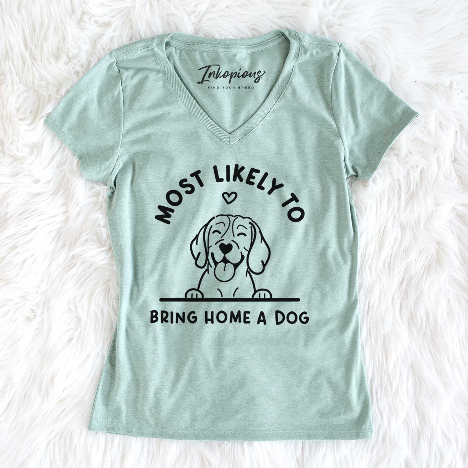 Most Likely to Bring Home a Dog - Beagle - Women's V-neck Shirt