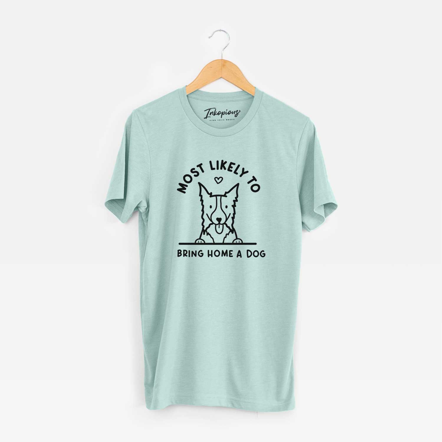 Most Likely to Bring Home a Dog - Border Collie - Unisex Crewneck