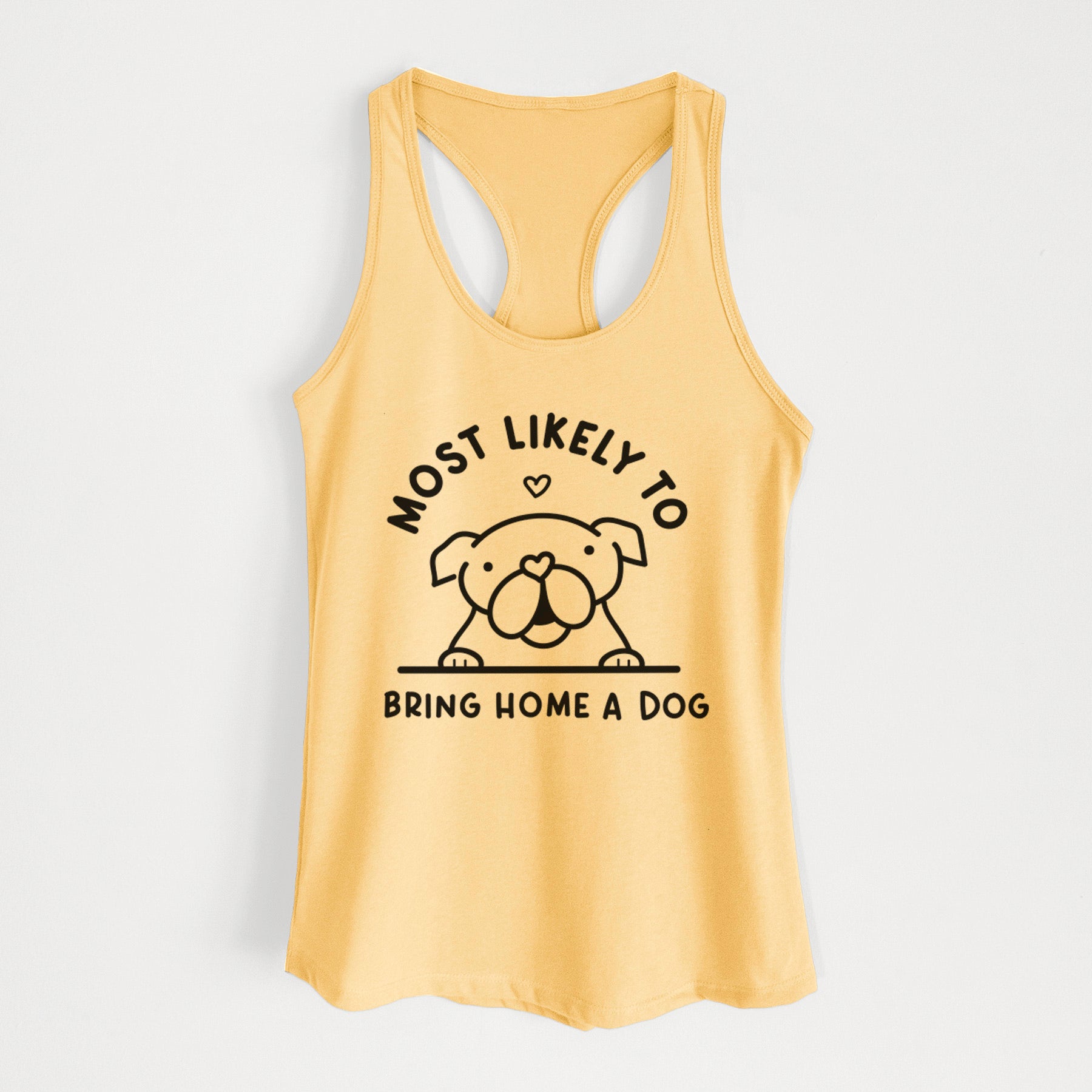 Most Likely to Bring Home a Dog - English Bulldog - Women's Racerback Tanktop