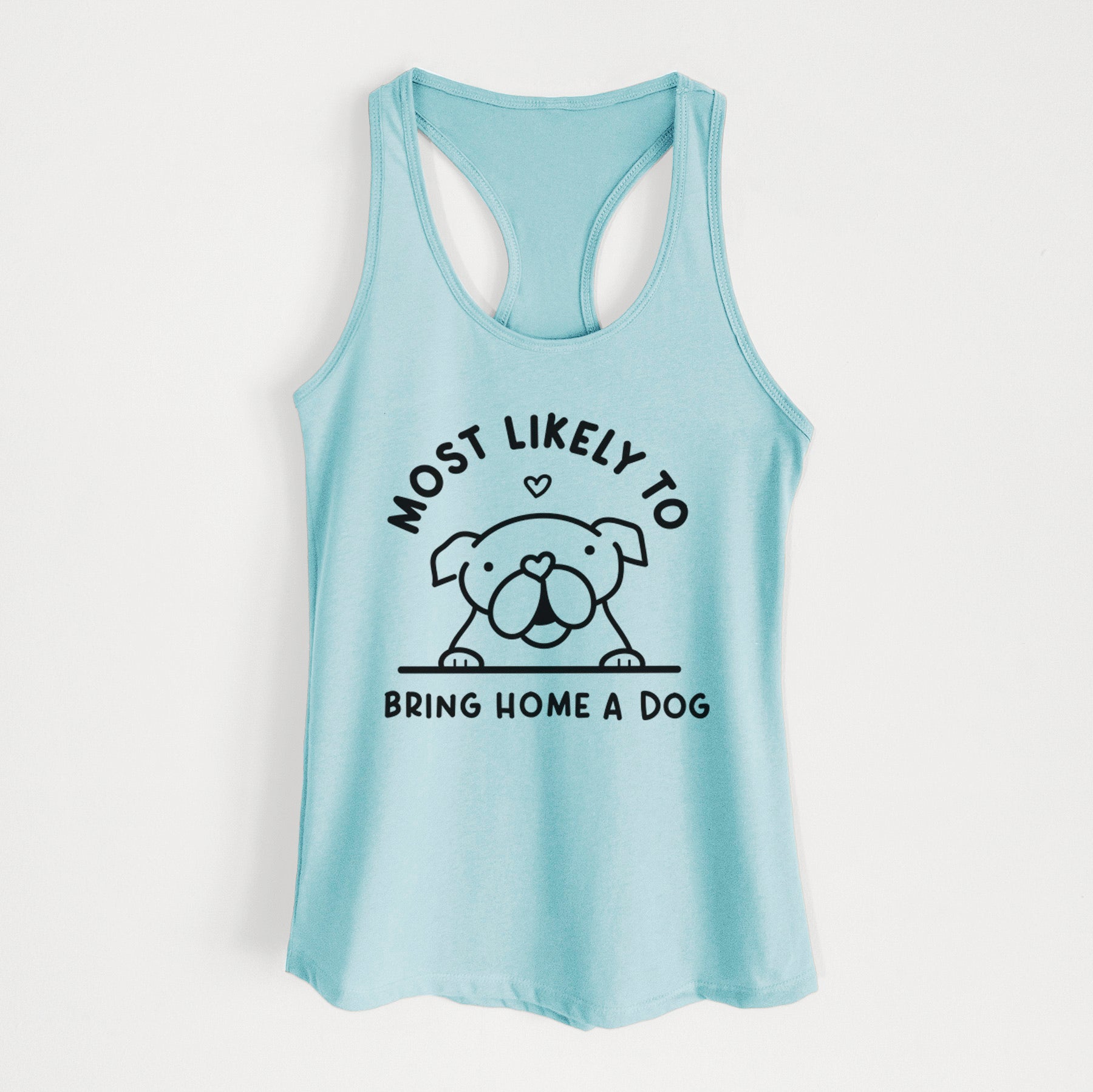 Most Likely to Bring Home a Dog - English Bulldog - Women's Racerback Tanktop