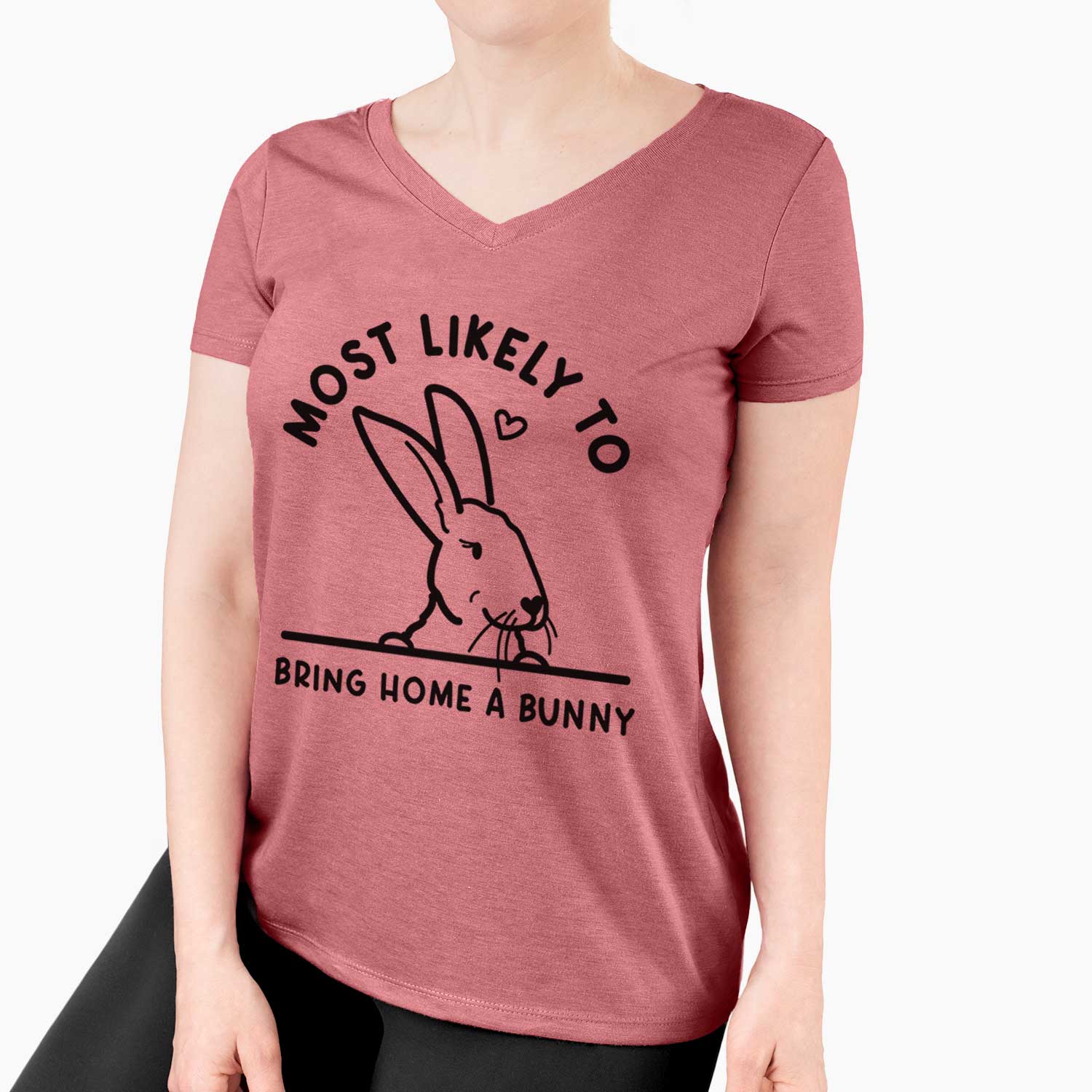 Most Likely to Bring Home a Bunny - Women's V-neck Shirt