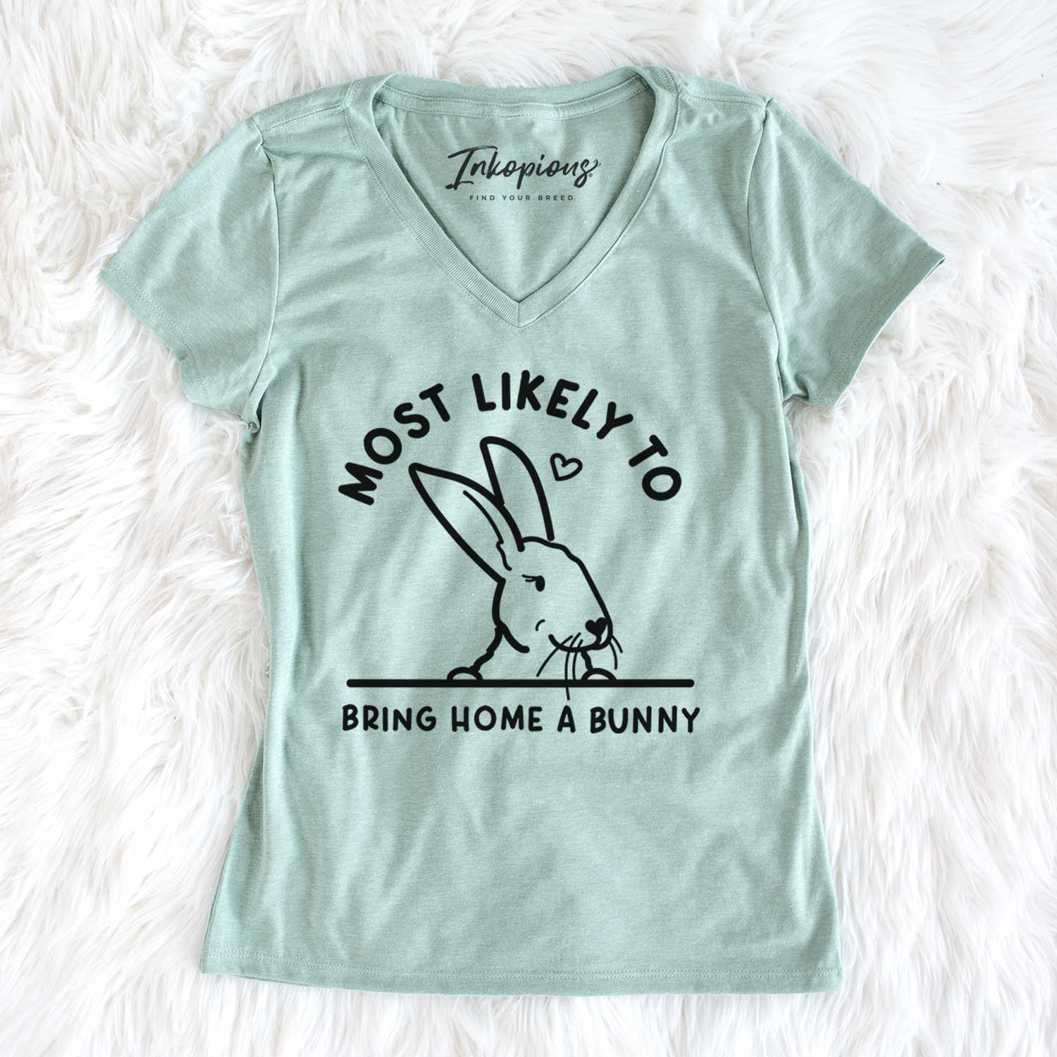 Most Likely to Bring Home a Bunny - Women's V-neck Shirt