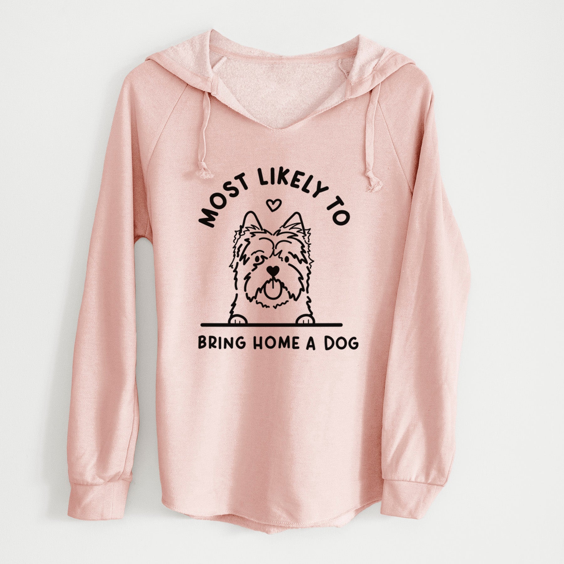 Most Likely to Bring Home a Dog - Cairn Terrier - Cali Wave Hooded Sweatshirt