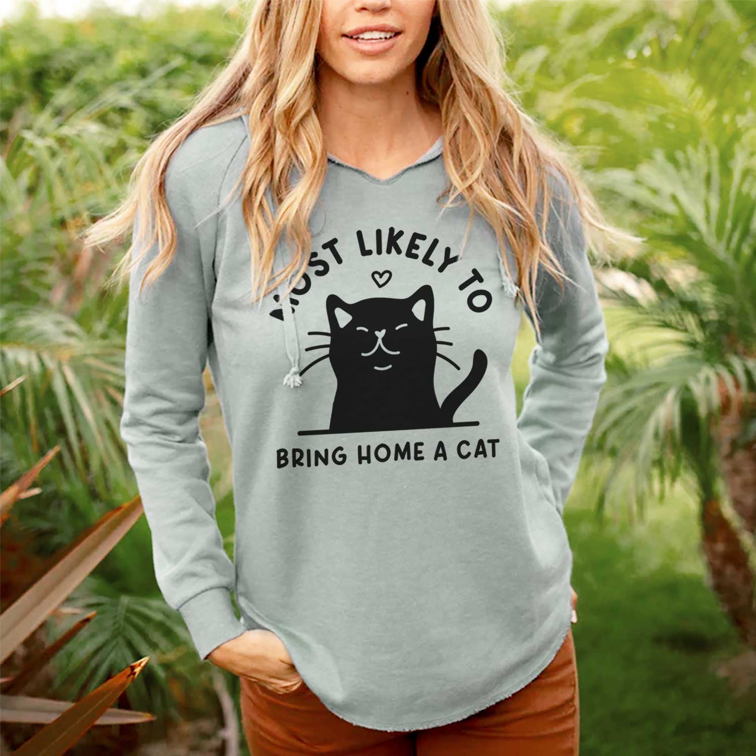 Most Likely to Bring Home a Cat - Black - Cali Wave Hooded Sweatshirt