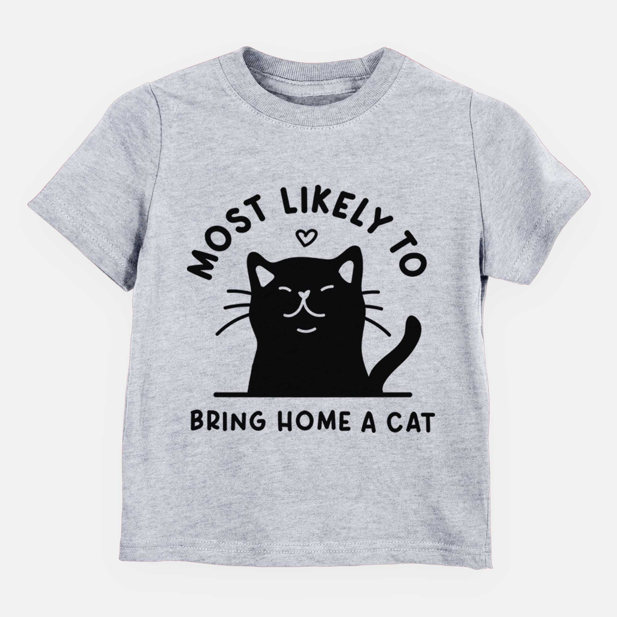 Most Likely to Bring Home a Cat - Black - Kids/Youth/Toddler Shirt