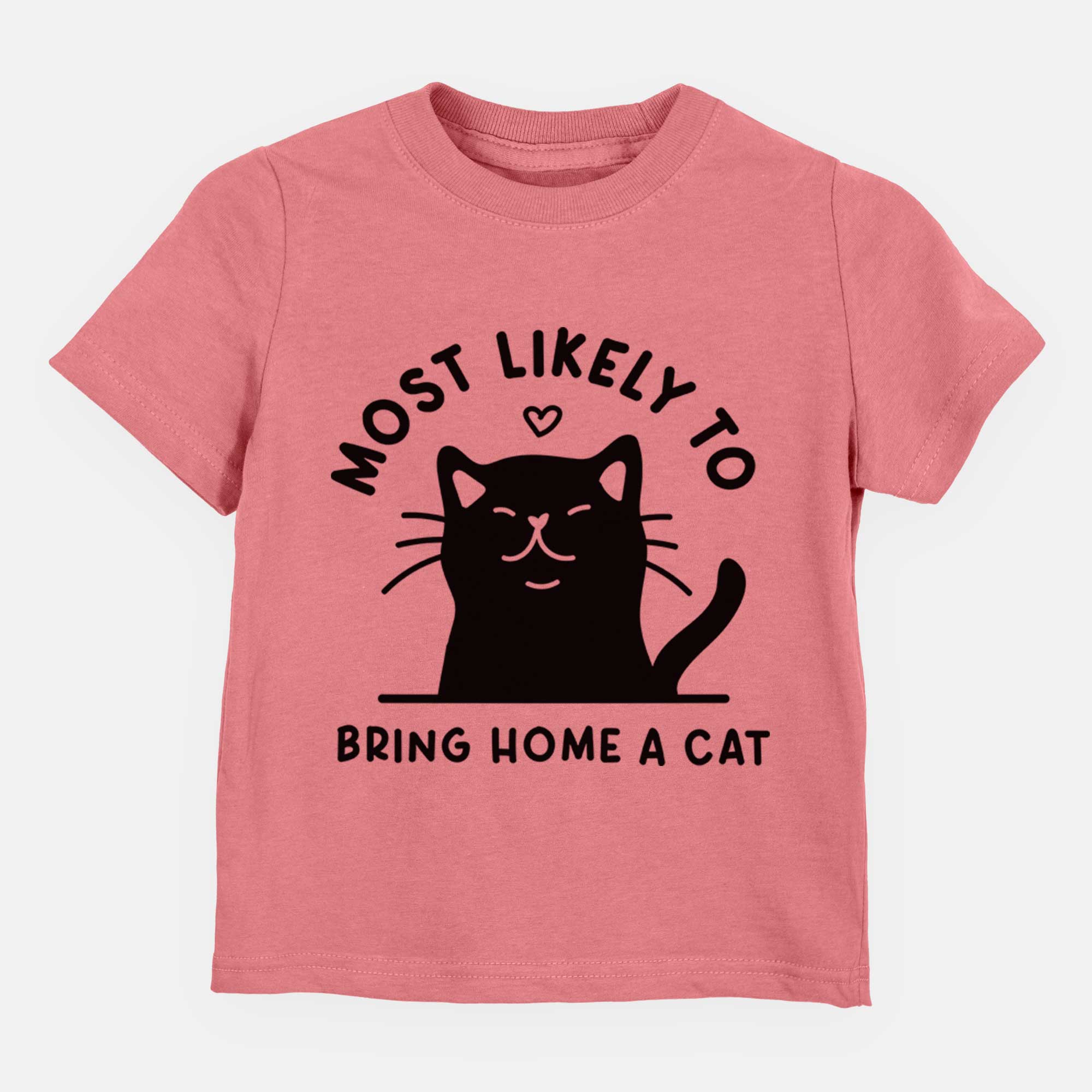 Most Likely to Bring Home a Cat - Black - Kids/Youth/Toddler Shirt