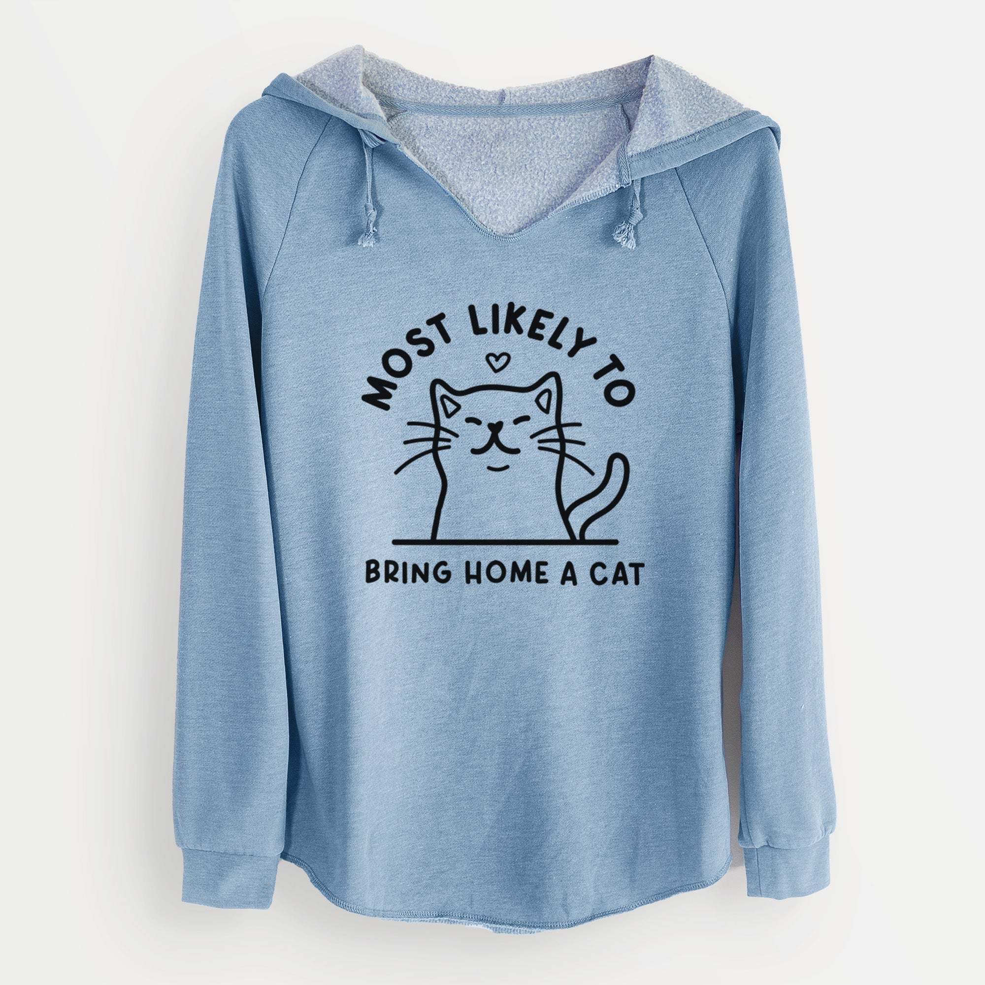 Most Likely to Bring Home a Cat - Cali Wave Hooded Sweatshirt