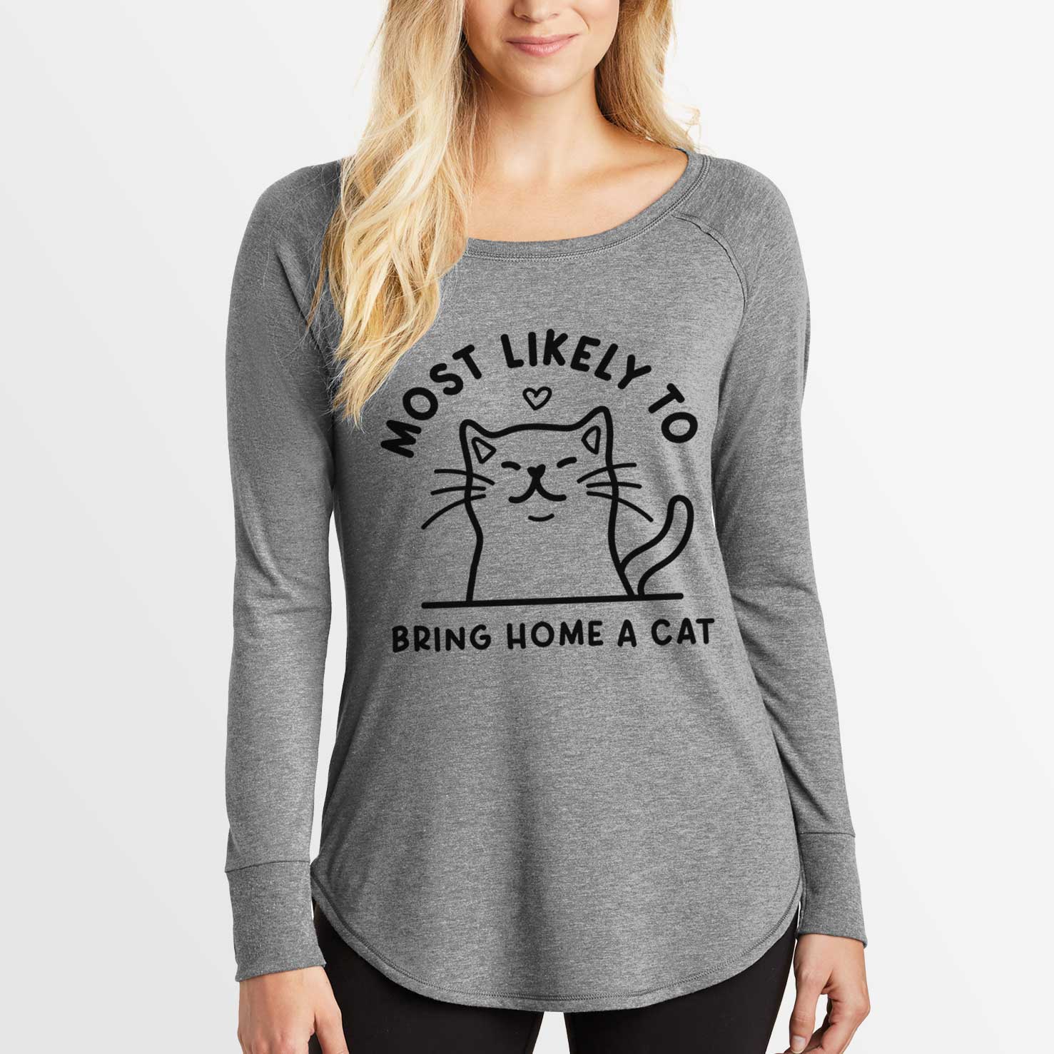 LAST CHANCE – Most Likely to Bring Home a Cat - Women's Long Sleeve Tunic Shirt