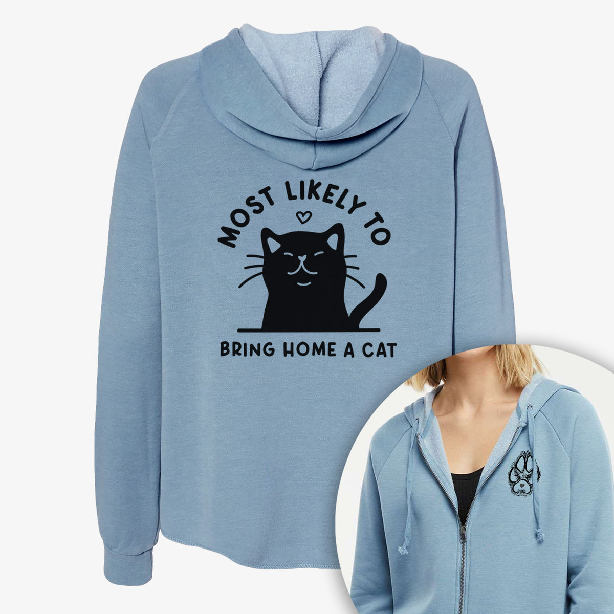 Most Likely to Bring Home a Cat - Black - Women&#39;s Cali Wave Zip-Up Sweatshirt