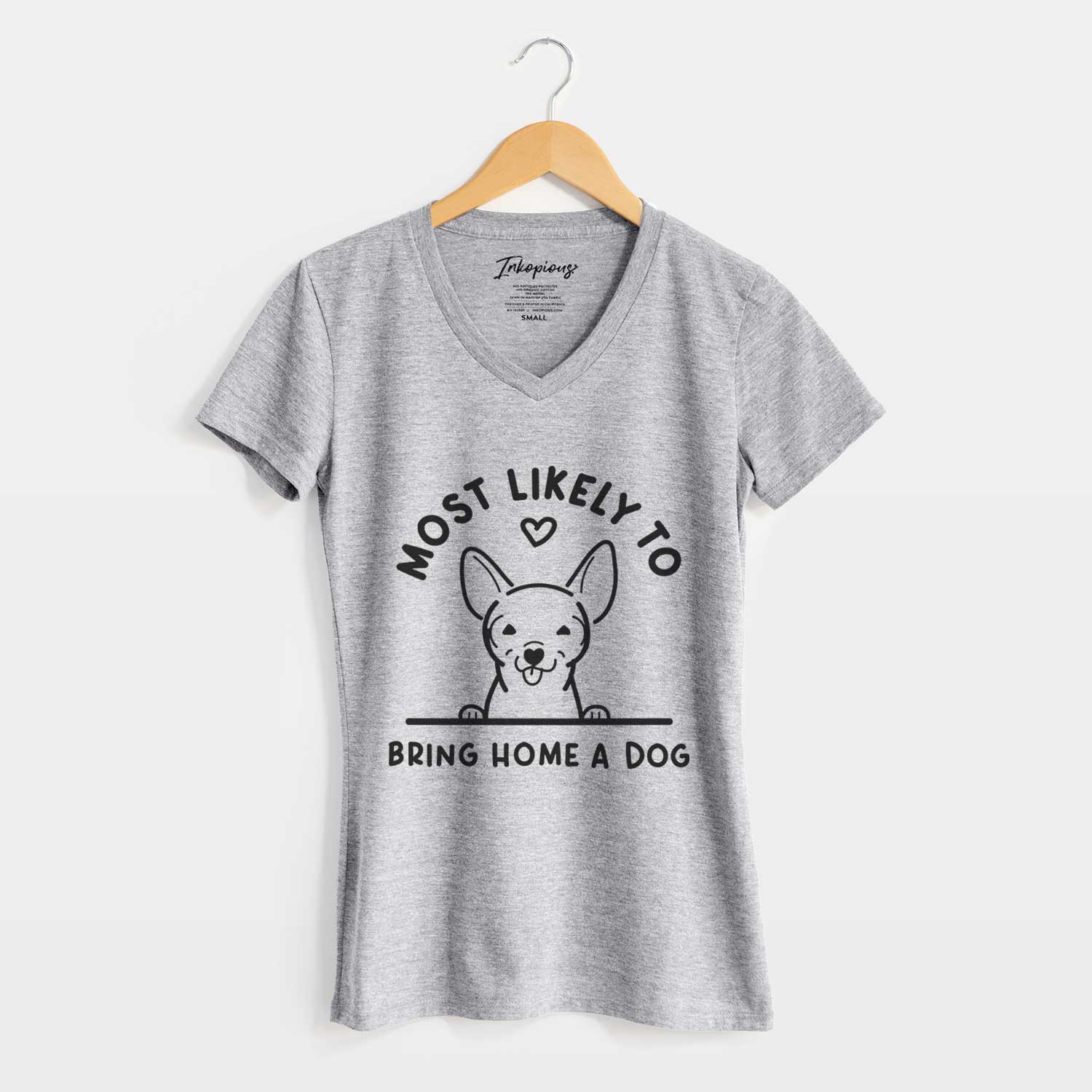 Most Likely to Bring Home a Dog - Chihuahua - Women's V-neck Shirt