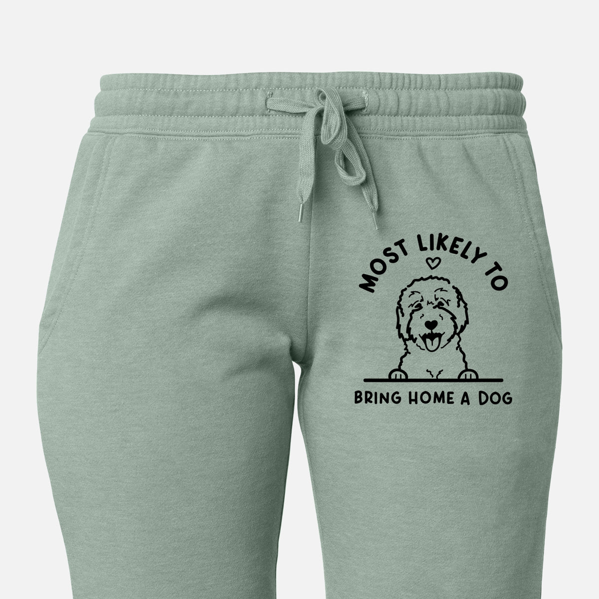 Most Likely to Bring Home a Dog - Goldendoodle/Labradoodle - Women&#39;s Cali Wave Joggers