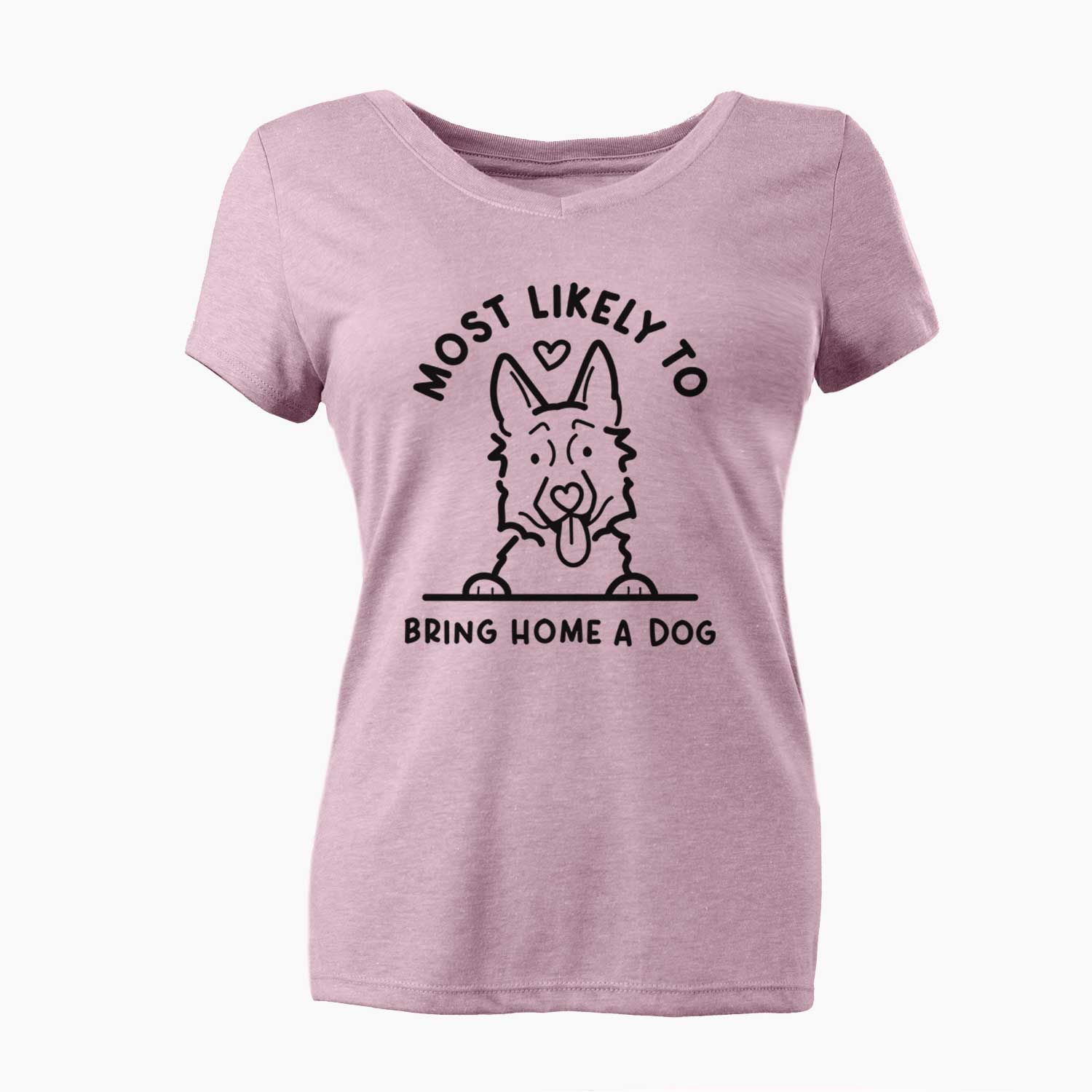 Most Likely to Bring Home a Dog - German Shepherd - Women's V-neck Shirt