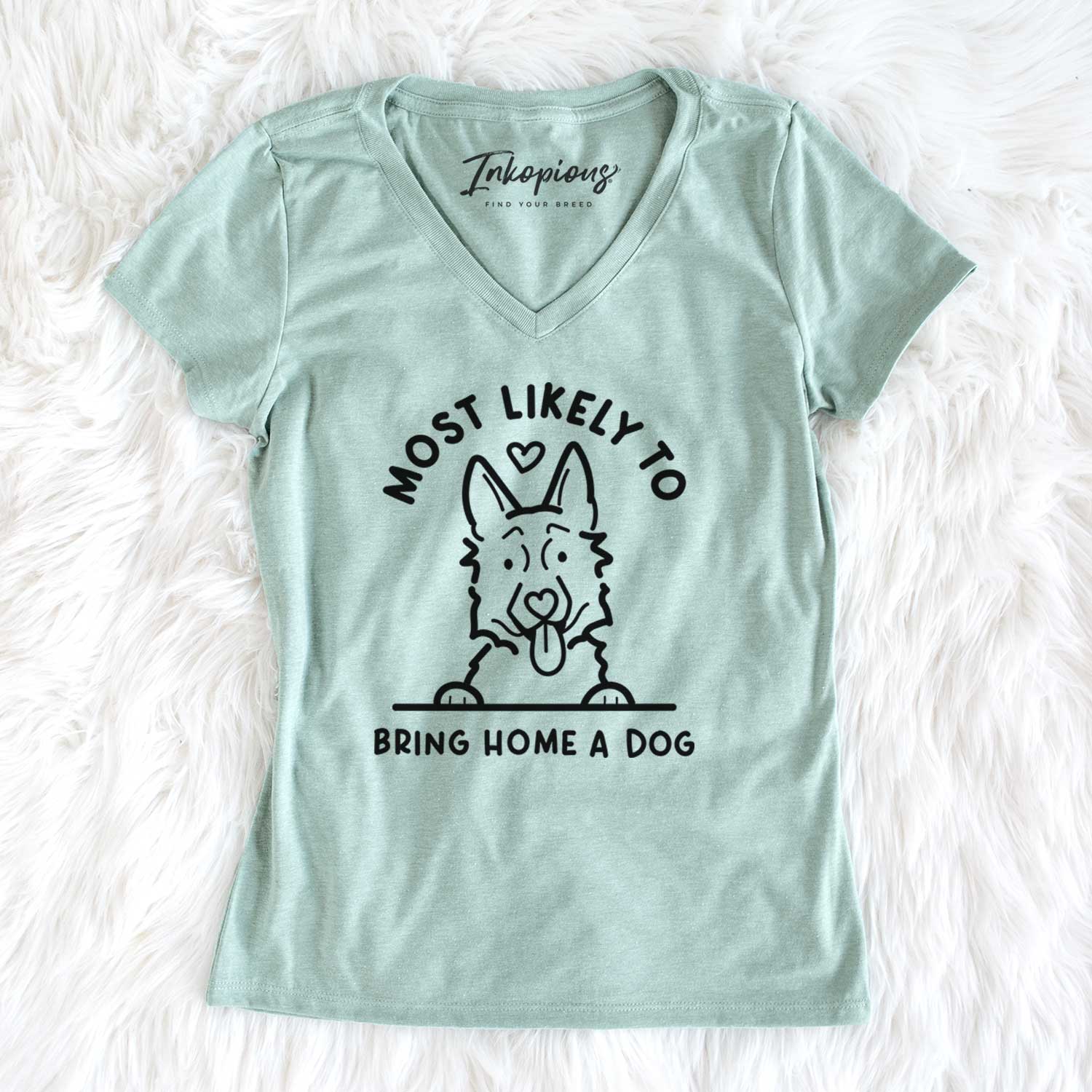 Most Likely to Bring Home a Dog - German Shepherd - Women's V-neck Shirt