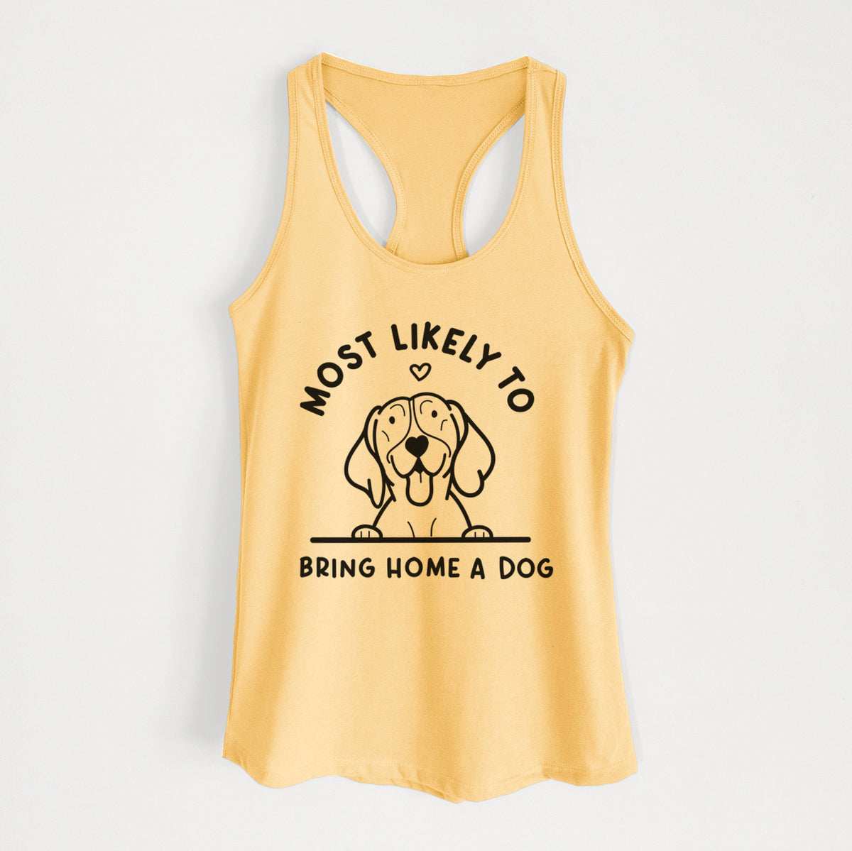 Most Likely to Bring Home a Dog - German Shorthaired Pointer - Women's Racerback Tanktop
