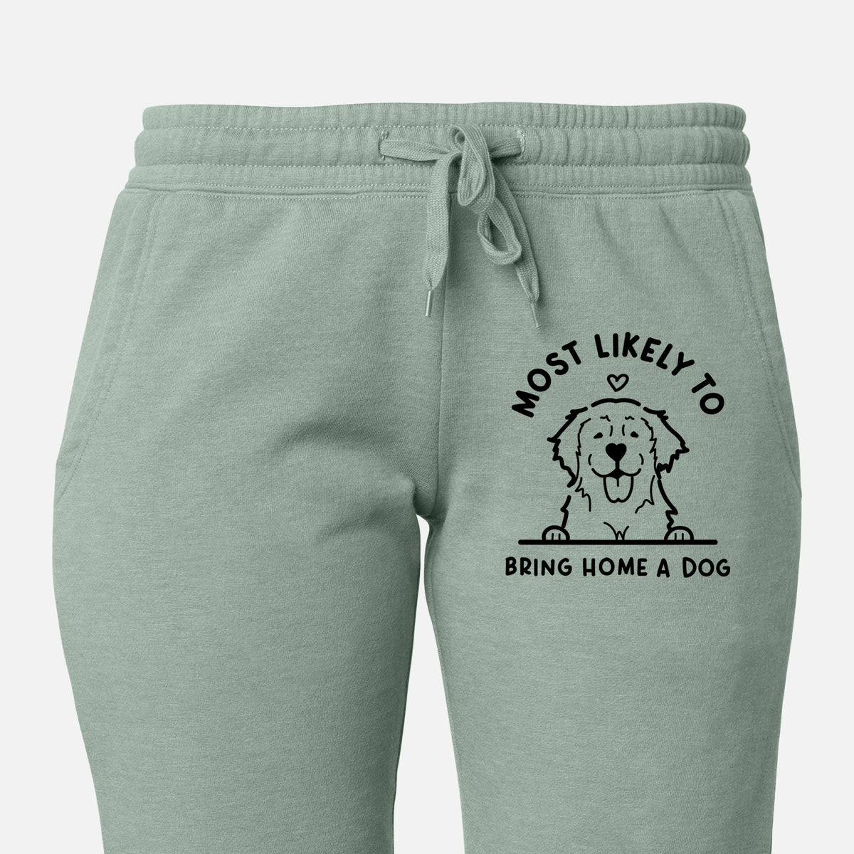 Most Likely to Bring Home a Dog - Golden Retriever - Women&#39;s Cali Wave Joggers