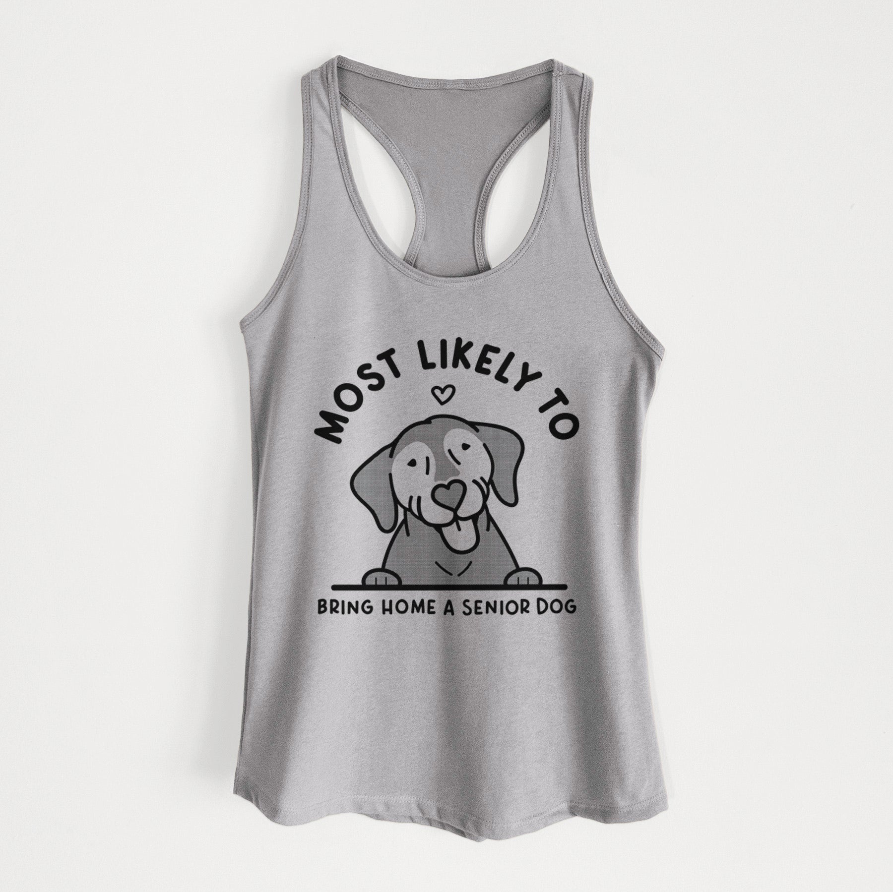 Most Likely to Bring Home a Senior Dog - Women's Racerback Tanktop