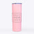 Best Mom Ever Boxed  - 20oz Skinny Tumbler