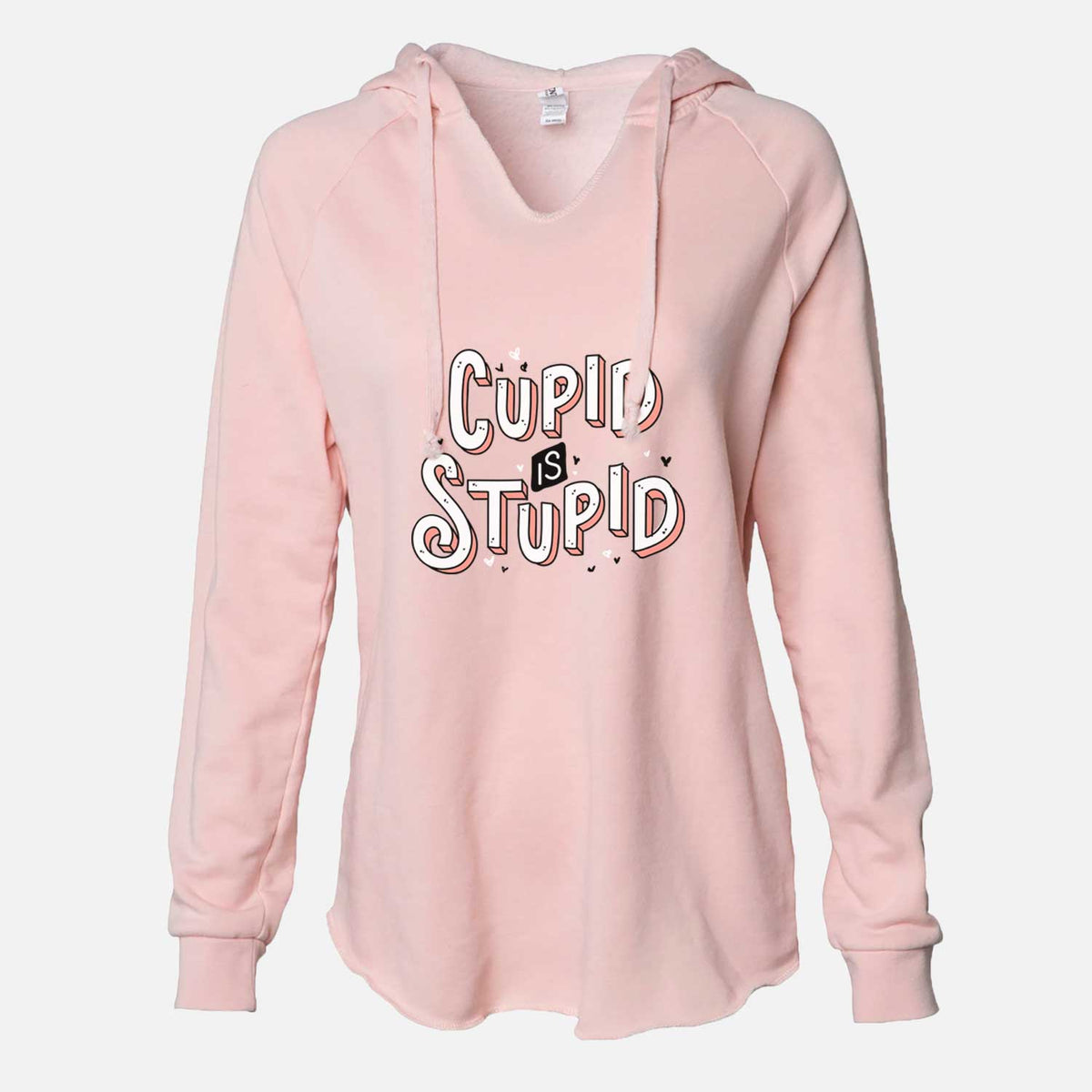 Cupid Is Stupid  - Cali Wave Hooded Sweatshirt